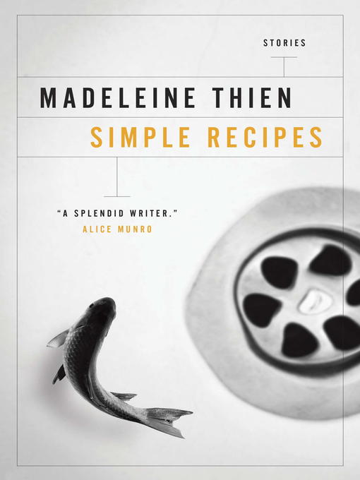 Title details for Simple Recipes by Madeleine Thien - Available